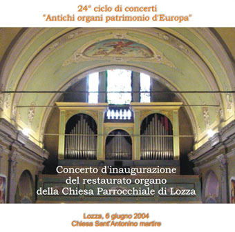 Concerto d'inaugurazione dell'organo della Chiesa di Lozza